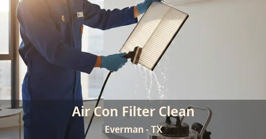 Air Con Filter Clean Everman - TX
